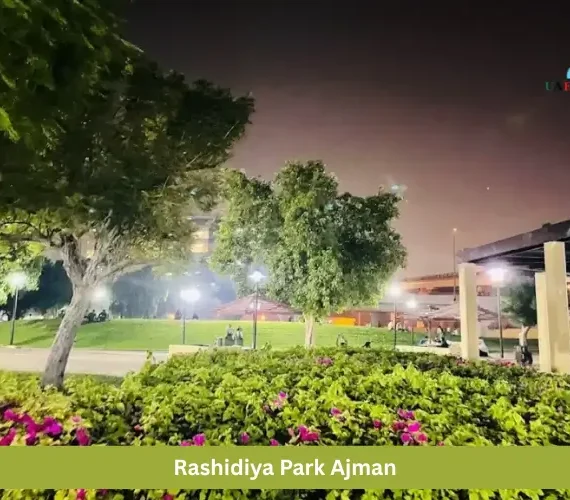 Rashidiya Park Ajman