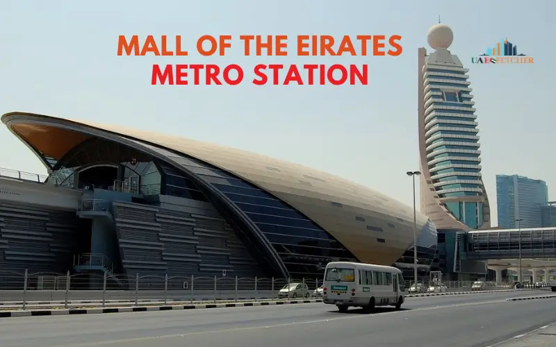Mall of Emirates Metro Station
