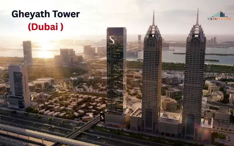 Gheyath Tower Dubai