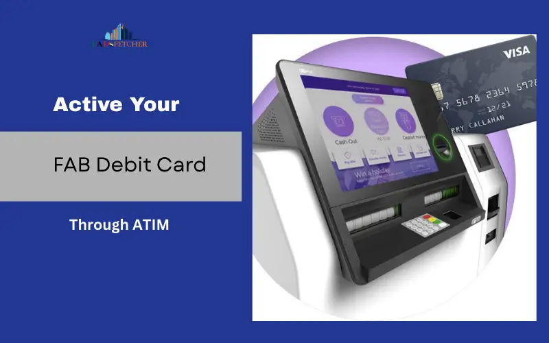 active FAB debit card through ATM