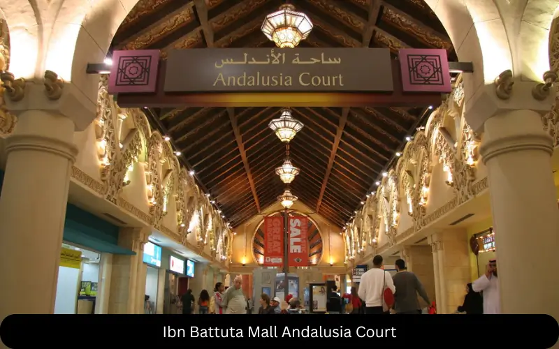 Ibn Battuta Mall Andalusia Court