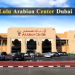Lulu Arabian Center Dubai