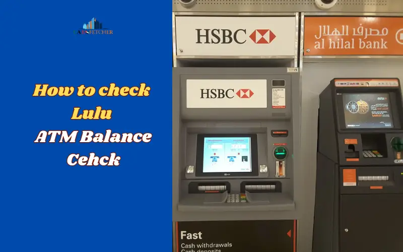 Lulu atm balance check