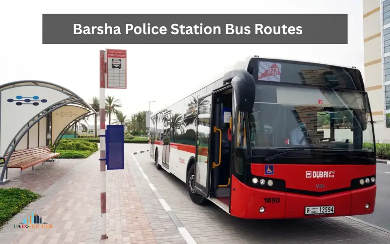 Barsha Police Station Bus Routes