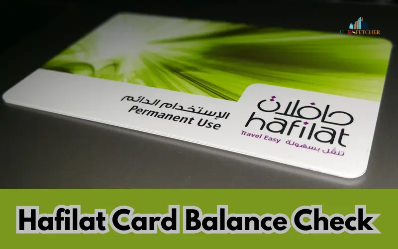 Hafilat Card Balance Check