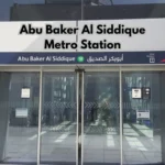 Abu Baker Al Siddique Metro Station