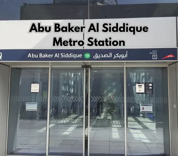 Abu Baker Al Siddique Metro Station
