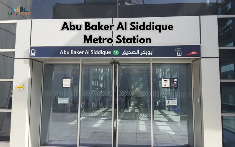 Abu Baker Al Siddique Metro Station