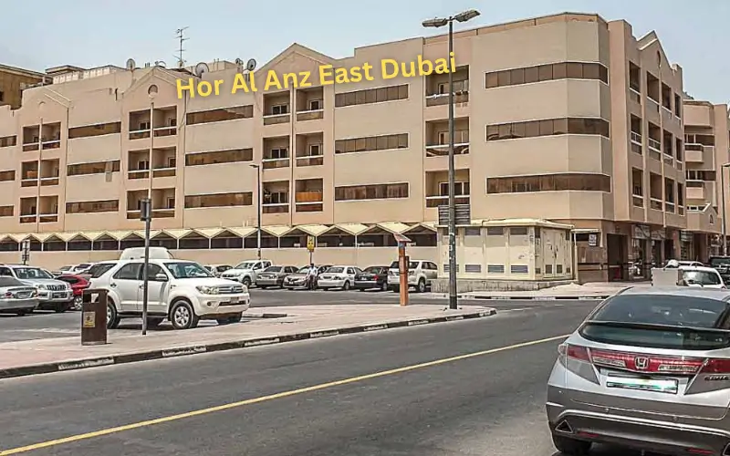 Hor Al Anz East Dubai