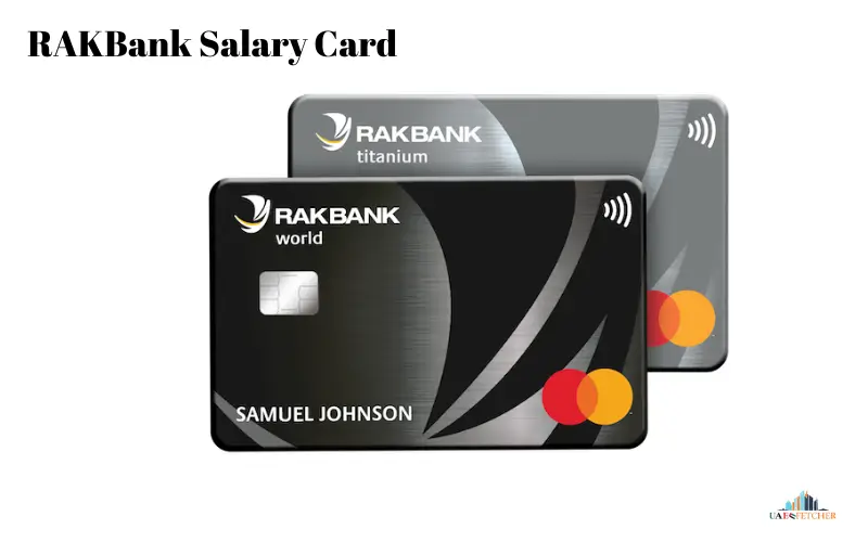 RAKBank Salary Card